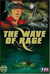 The Wave Of Rage