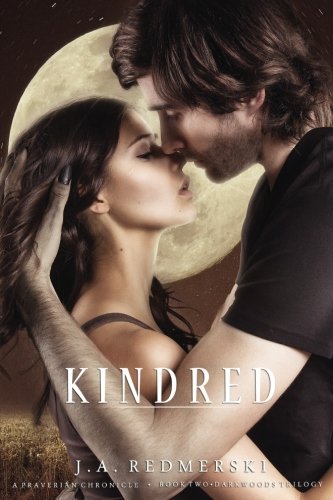 Kindred (The Darkwoods Trilogy, #2)