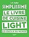 Simplissime light: Le livre de cuisine light le + facile du monde (French Edition) by 