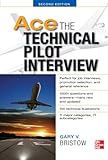 Ace The Technical Pilot Interview 2/E