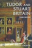 Tudor and Stuart Britain