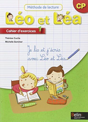 Méthode de lecture Léo et Léa CP : Cahier d'exercices 1 (French Edition)