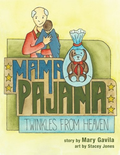 MAMA PAJAMA Twinkles From Heaven