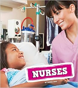 Nurses (Real-life Superheroes) Nurses (Real-life Superheroes)
