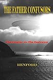 The Father Confusors by Renford