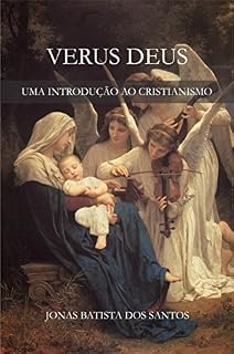 Livro VERUS DEUS: Uma Introdução ao Cristianismo
