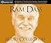 Ram Dass Audio Collection: A Collection of Three Ram Dass Favorites--