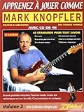 Apprenez A Jouer Comme Mark Knopfler (Book/Cd) (French Edition) by 