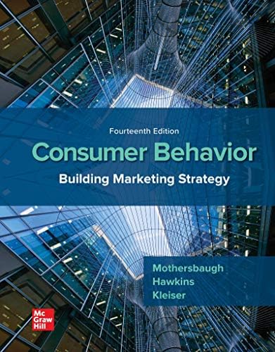 ISE Consumer Behavior: Building Marketing Strategy: Mothersbaugh