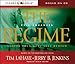 The Regime: Evil Advances (Before They Were Left Behind, Book 2)