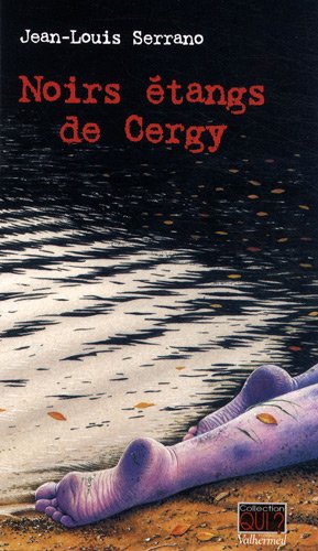 Noirs étangs de Cergy