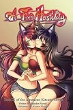 A Fox's Hostility (American Kitsune) A Fox's Hostility (American Kitsune)