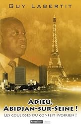 Adieu, Abidjan-sur-Seine !