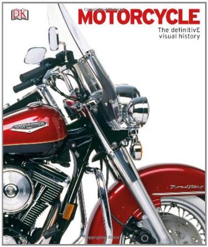 Motorcycle: The Definitive Visual History