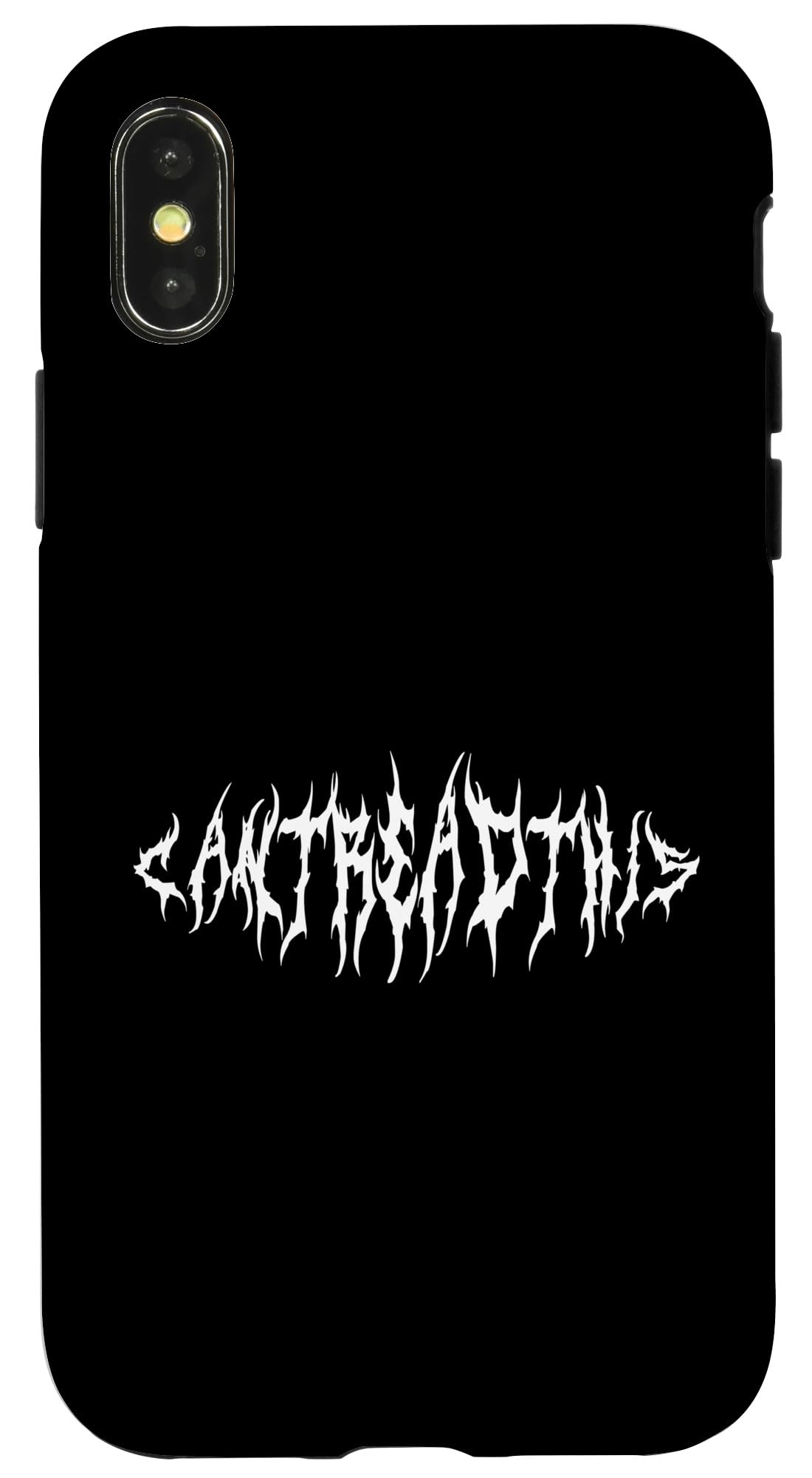 Can't Read This Illegible Band Logo Funny Death Metal Case for iPhone X/XS