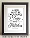 A Girl Must Be Two Things: Classy and Fabulous - 11x14 Unframed Typography Art Print - Great Inspirational Gift
