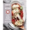 Comfort in an Instant: 75 Comfort Food Recipes for Your Pressure Cooker, Multicooker, and Instant Pot