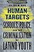 Human Targets: Schools, Police, and the Criminalization of Latino Youth - Book by Victor Rios