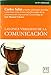 Las once verdades de la comunicación - Carlos Salas