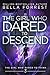 The Girl Who Dared to Think 3: The Girl Who Dared to Descend