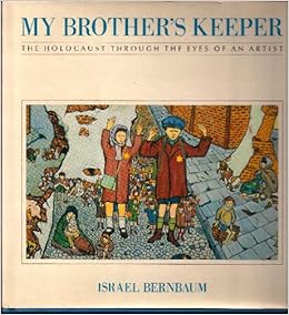 My Brother's Keeper: Israel Bernbaum: 9780399212420 ...