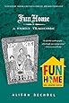 Fun Home: A Family Tragicomic