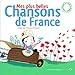 Mes plus belles chansons de France (1CD audio) (French Edition) by 