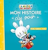 Image de Maison de Mickey, Vole ballon vole, MON HISTOIRE DU SOIR