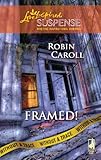 Framed!: Without a Trace, Book 2 (Steeple Hill Love Inspired Suspense #136)