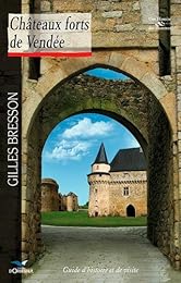 Châteaux forts de Vendée