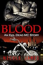 BLOOD: An Evil Dead MC Story (The Evil Dead MC Series Book 7)