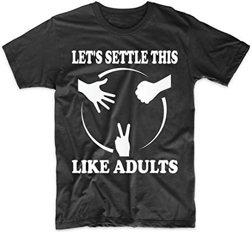 Let's Settle This Like Adults Rock Paper Scissors Funny Shirt, XL Black