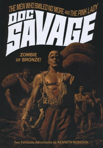 Doc Savage Double-Novel Pulp Reprints Volume #42 - James Bama Cover: "The Men Who Smiled No More" & "The Pink Lady"