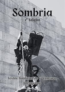 Livro Sombria - nº 1: Contos vencedores do 1º Concurso Sarauvamp