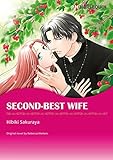 Second-Best Wife: Harlequin comics by Rebecca Winters, Rebecca Winters