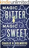 Magic Bitter, Magic Sweet