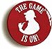 The Game Is On Sherlock Holmes Button Pin (Size is 1inch Diameter)