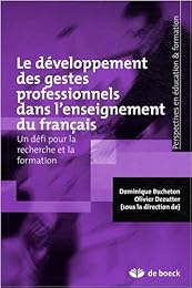 Le  développement des gestes professionnels dans l'enseignement du français