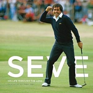 Seve-His-Life-Through-the-LensHardcover--7-May-2021 Seve: His Life Through the Lens