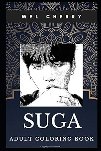 Download Suga Adult Coloring Book: BTS Singer and Famous South Korean Dance Rapper Inspired Coloring Book for Adults PDF