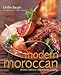 Modern Moroccan: Ancient Traditions, Contemporary Cooking