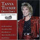 Tanya Tucker Album: «Delta Dawn: Live Recordings From Church Street Station» (Front side) Tanya Tucker Album: «Delta Dawn: Live Recordings From Church Street Station» (Front side)