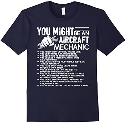 Men's You Might Be An Aircraft Mechanic Shirts 2XL Navy