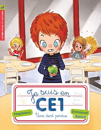 Castor Poche Premieres lectures: Je suis en CE1/Une dent perdue (Je suis en CE1, 4)