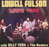 LOWELL FULSON LIVE 1983:WITH BILLY VERA AND THE    image