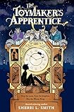 The Toymaker's Apprentice