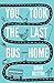 You Took the Last Bus Home: The Poems of Brian Bilston