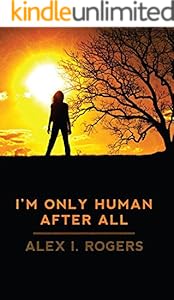 i am human after all