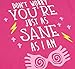 Harry Potter Girls' Luna Lovegood You're Just As Sane As I Am Spectre Specs Youth T-Shirt Shirt (Medium) Hot Pink