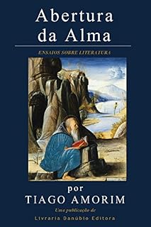 Livro Abertura da Alma: Ensaios sobre Literatura